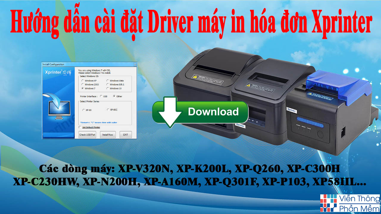 Hướng Dẫn Cài Đặt Máy In Hóa Đơn Xprinter - Cài Đặt Driver Xprinter